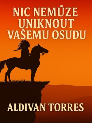 cover image of Nic Nemůže Uniknout Vašemu Osudu